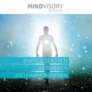 Mindchange MP3 Audioprogramm Energiezentren aktivieren als Sofortdownload