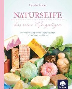 naturseife das reine vergnuegen buch